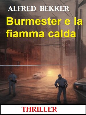 cover image of Burmester e la fiamma calda